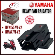 NMAX NVX155 V1 V2 AEROX NVX 155 Relay Blower Fan Radiator Coolant Katap Kipas Coalnt B3F-H1950-10 10
