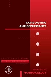 Rapid Acting Antidepressants Ronald S. Duman