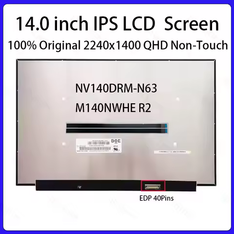 14 Inch Laptop LCD Screen NV140DRM N63 NV140DRM-N63 M140NWHE R2 Display Matrix Panel Replacement 224