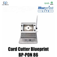 MESIN ID Card Holder Blueprint BP-PON 86 ID Card Cutter/