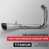 Titanium Alloy Motorcycle Full Exhaust Modification System Slip On Suitable for CFMOTO 675SR 675SR-R
