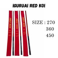 Joran Tegek IGURUAI RED KOI | Tegek RED KOI