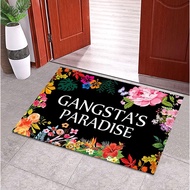 Gangsta's Paradise Flower Doormat Funny Welcome Mat Floor Mat Rug Outdoor Front Door Bathroom Mats I