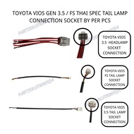 TOYOTA VIOS TAIL LAMP SPEC FS / 3.5 MODEL SOCKET ONLY