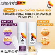 Combo X2 Chống nắng bảo vệ da Riemann P20 Urban Shield 50g & Riemann P20 Sensitive Face 50g SPF50+ P