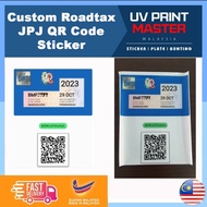 Custom Roadtax/Car Lesen/JPJ QR code Sticker/Roadtax/路税贴纸/Vehicle Sticker