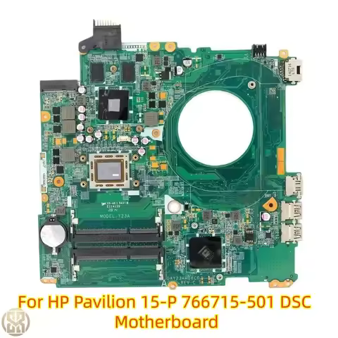 For HP Pavilion 15-P 766715-501 DSC Motherboard DAY23AMB6C0 w/ A10-5745M + R7 M260