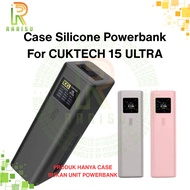 Silicone Protective Case Cuktech Power Bank 15 ULTRA 20,000Mah 210W – Soft Case Cover Anti-Collision