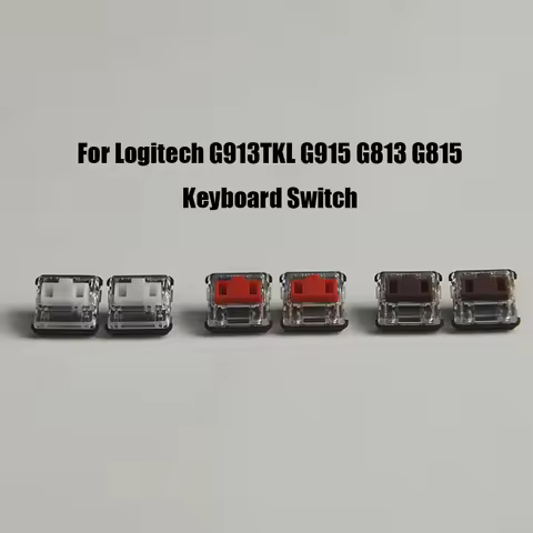 For Logitech G913TKL G915 G813 G815 Keyboard Switch Repair Keyboard Replacement Low Axis Mechanical 