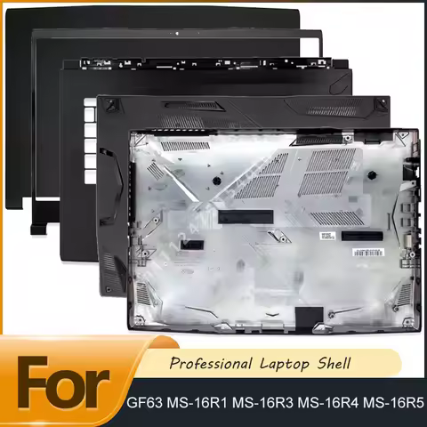 NEW For GF63 MS-16R1 MS-16R3 MS-16R4 MS-16R5 LCD Back Cover LCD Bezel Palmrest Bottom Case Hinges Hi