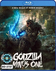 Bluray หนังใหม่ หนังบลูเรย์ Godzilla Minus One ก็อตซิลล่า ไมนัส วัน