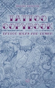 TATTOO Copybook Stefano Mazzotti