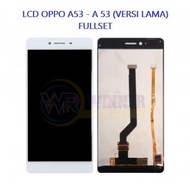 LCD OPPO A53 - A 53 (VERSI LAMA) FULLSET + TOUCHSCREEN | KONTRAS MAIN