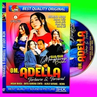 KASET DVD MP5 VIDEO MUSIK LAGU ADELLA TERBARU-LAGU DANGDUT CAMPURSARI ADELLA-KASET LAGU OM ADELLA