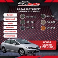 Honda Civic FB ( 2013 - 2015 ) VIP 6D Car Boot Carpet PU Leather Boot Tray Cargo Mat Trunk Carpet Ka