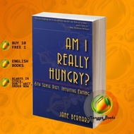 Am I Really Hungry?: 6th Sense Diet: Intuitive Eating Jane BERNARD