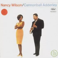 Nancy Wilson / Nancy Wilson and Cannonball Adderley