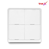 TrueX Smart Scene Switch ซีนสวิตช์อัจฉริยะ