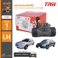 TRW กระบอกเบรคหลัง TOYOTA COROLLA AE80 AE90 AE100 LH ข้างซ้าย 11/16"