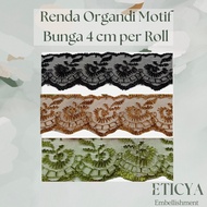 Organdi Lace with Floral Pattern 4 cm per Roll 10 Yards Organza Lace/ 4cm 10 yards 1 Roll