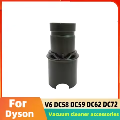 Adapter for Dyson V7 V8 V10 V11 V15 accessories to V6 DC30 DC31 DC34 DC35 DC44 DC45 DC56 DC57 DC58 3