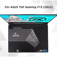 Silicone laptop Keyboard cover For ASUS TUF Gaming 2022 F15 FX507 FX507Z FX507ZC 15.6 inch Clear Key