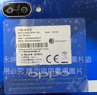 二手故障OPPO AX5 CPH1851手機(上電無反應電池膨脹但無法開機狀況如圖當報帳零件品