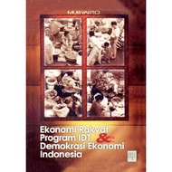 People's Economics IDT Program & Democracy Indonesian Economy - Mubyarto