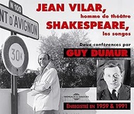 Jean Vilar/ Shakespeare, Les Songes- 2 Conferences