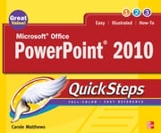Microsoft Office PowerPoint 2010 QuickSteps Carole Boggs Matthews