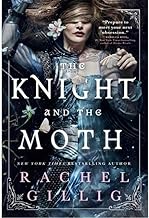 The Knight and the Moth (The Stonewater Kingdom)