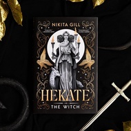 Hekate: The Witch by Nikita Gill (Goddesses of the Underworld #1)