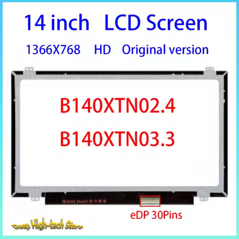 14 Inch HD Laptop LCD Screen B140XTN02.4 B140XTN03.3 B140XTN02.4 Matrix Panel Replacement 1366X768 e