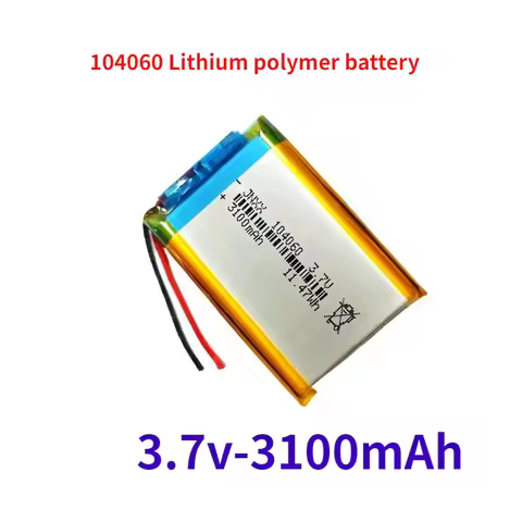 Original 104060 3100mAh 3.7V Rechargeable Lithium Battery Suitable for PS4 Humidifier GPS Navigation
