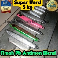 Sentra Timah Pb Antimon Blend 5 kg Super Hard