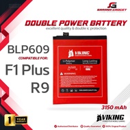 Baterai VIKING Double Power Original Oppo F1 Plus F1+ R9 BLP609 Batre Batrai Battery BLP 609 HP Hand