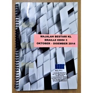 Bestari KL Braille Magazine 3rd Edition (Oktober - December 2014)