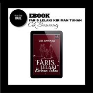 [READY FILE] Novel Faris Lelaki Kiriman Tuhan - Cik Bawang