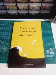 Buku Preloved MAAF TUHAN AKU HAMPIR MENYERAH