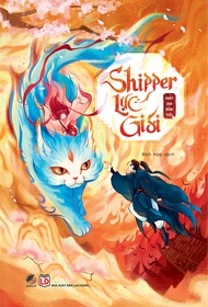 Sách Shipper Lục Giới - Nhất Mai Đồng Tiền ( Tặng Kèm Bookmark + 4 Postcard) - Linh Lan Books