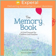 The Memory Book - A Grief Journal for Children and Families by Joanna Rowland (US edition, hardcover