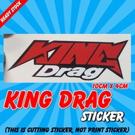 Sticker Pelekat King Drag Motor Tampal Coverset Helmet Bukan Print Stiker Tape Kuat Berkualiti