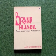 ORI - Brand Hijack Marketing Without Marketing Alex Wipperfurth