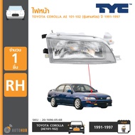 TYC ไฟหน้า TOYOTA COROLLA AE101-102 RH ข้างขวา