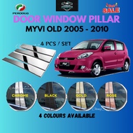 PERODUA MYVI OLD 2005 - 2010 Door Pillar