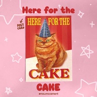 Here for Cake Cat Postcard, Happy Birthday Card, Funny Birthday Card, Cat Card, Cute Greeting Wish C