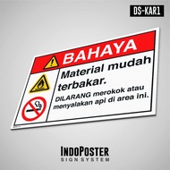 Safety Sign Rambu K3 PVC ANSI ANSI Mudah Terbakar Dilarang Merokok