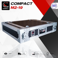 (ใช้โค้ดลดอีก10%) COMPACT M2-19 นิ้ว 2U ลึก 19 นิ้ว สีดำ/สีมิเนียม สองฝาครอบ M2 19 M219 (สินค้าใหม่ 