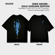 TRNOVR Anime T-Shirt | IGRIS SWORD | Solo Leveling Edition