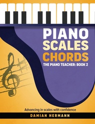 Piano Scales Chords: Music Book Beginner to Intermediate - Teach Yourself How to Play Harmonic & Mel